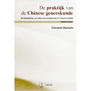 De praktijk van de chinese geneeskunde